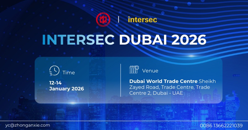 zhonganxie in intersec dubai 2026